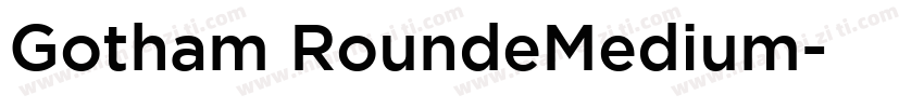 Gotham RoundeMedium字体转换